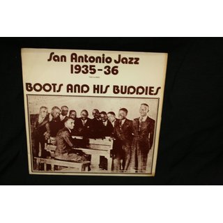 Boots And His Buddies - San Antonio Jazz 1935-36