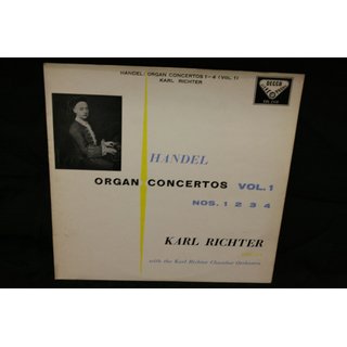 Handel*, Karl Richter With The Karl Richter Chamber Orchestra* - Organ Concertos Vol. 1 Op. 4 Nos. 1 2 3 4