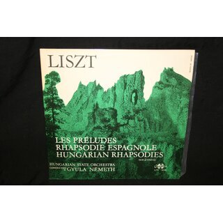 Liszt* - Les Preludes / Rhapsodie Espagnole / Hungarian...