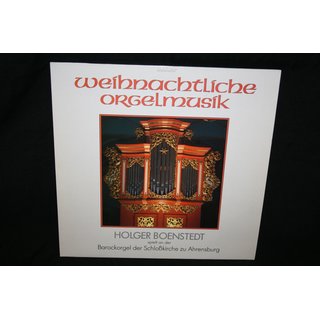 Holger Boenstedt - Weihnachtliche Orgelmusik